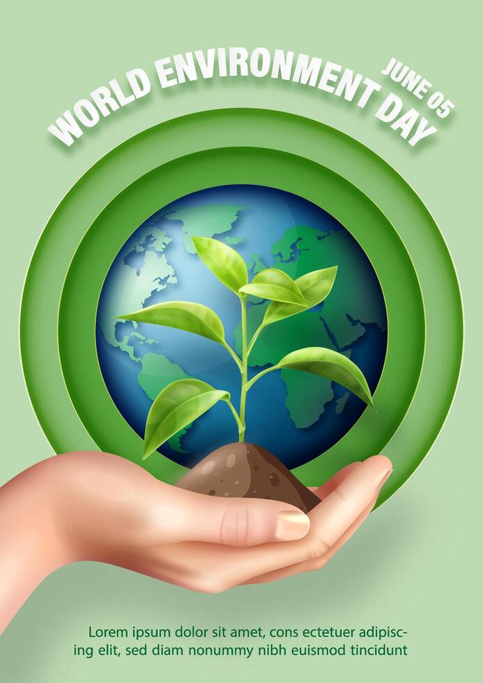 Poster illustration of World Environment's day in layers paper cut style with realistic seed on human hand, wording of event, example texts and globe on green background. vector