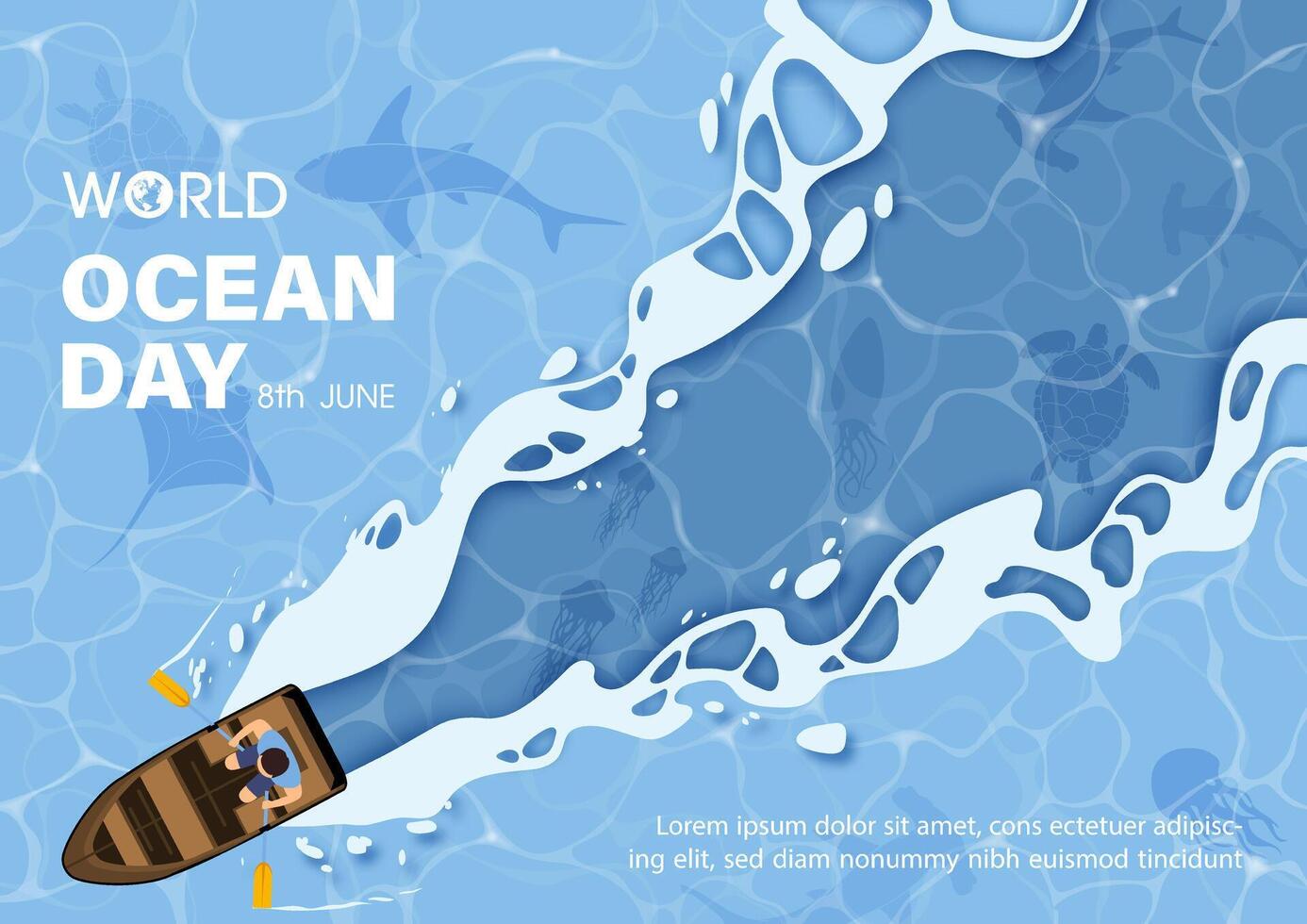 Poster illustration campaign of world ocean day with top view image of wooden boat and scene of the sea and ocean, wording of event and blue background. vector