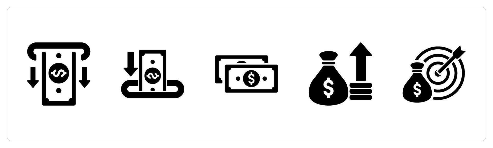 A set of 5 Finance icons as withdrawal, deposit, cash in black filled color vector