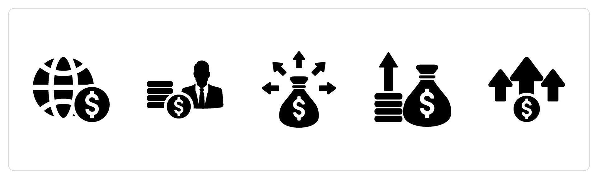 A set of 5 Investment icons as global economy, income, liquidity in black filled color vector
