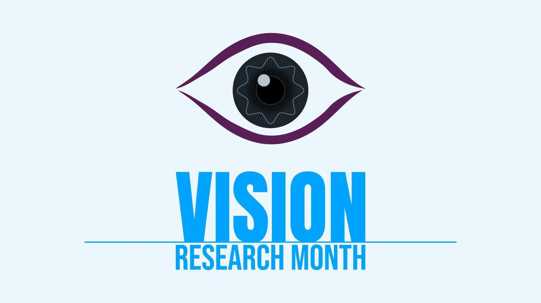 Focusing on the Future, Vision Research Month design templet vector