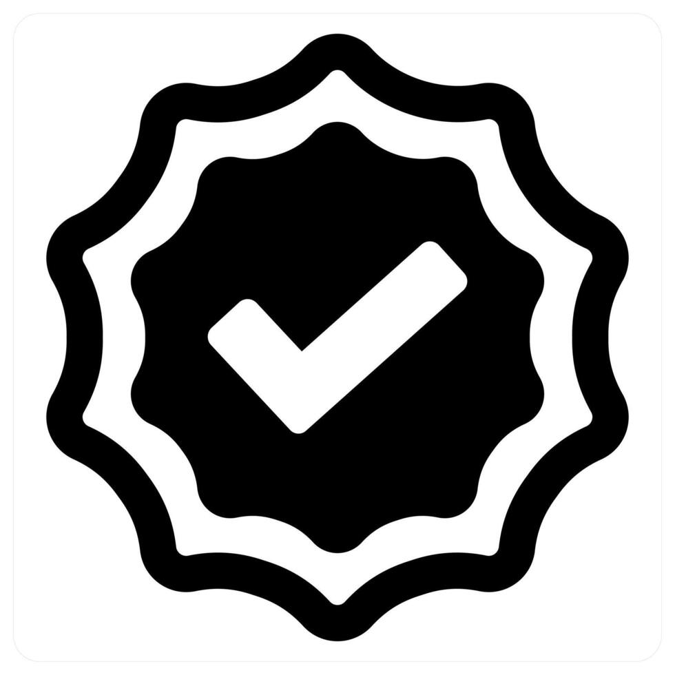 Verified and approve icon concept in black filled color vector