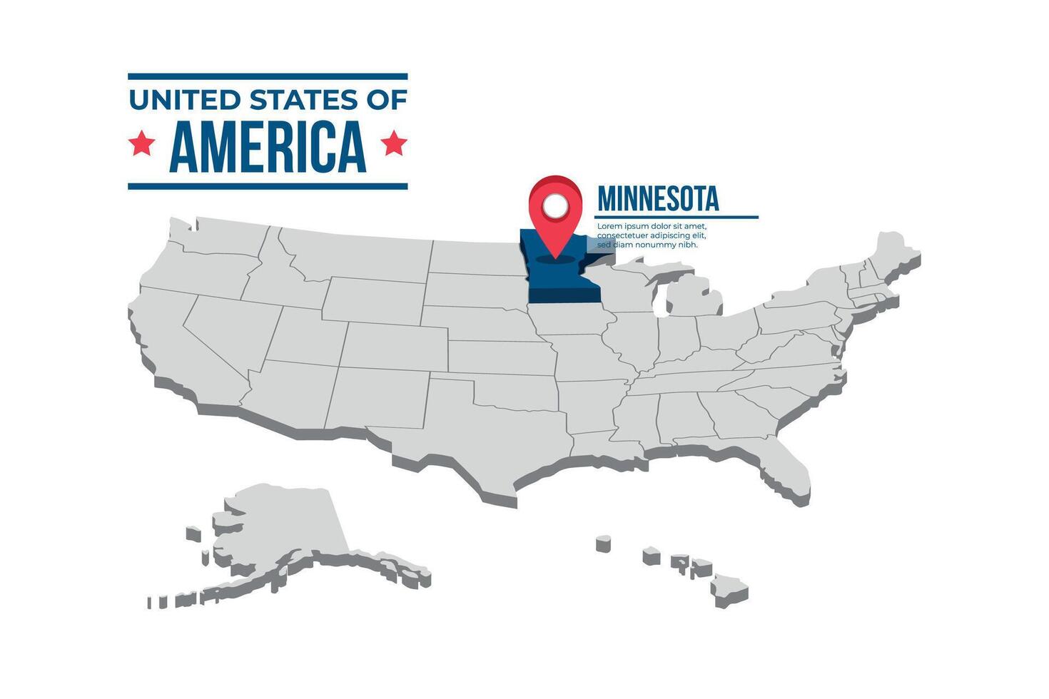 Minesota Highlighted On A 3D Map Of The United States Of America vector
