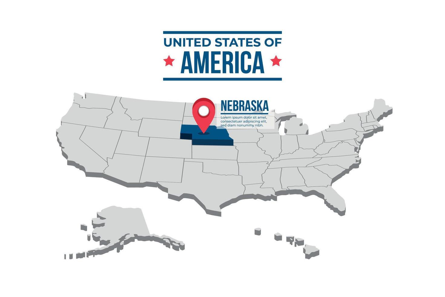 Nebraska Highlighted On A 3D Map Of The United States Of America vector