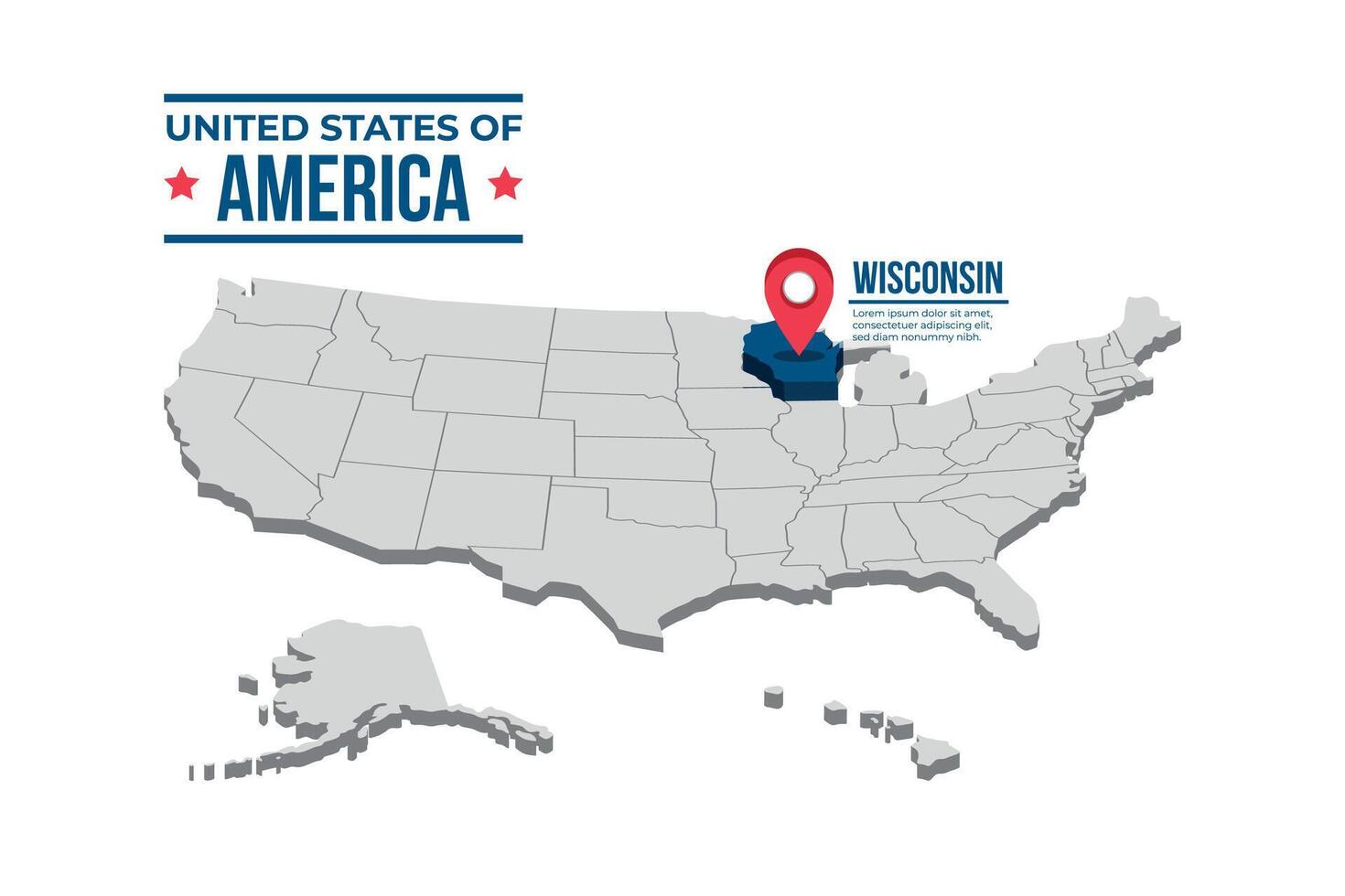 Wisconsin Highlighted On A 3D Map Of The United States Of America vector