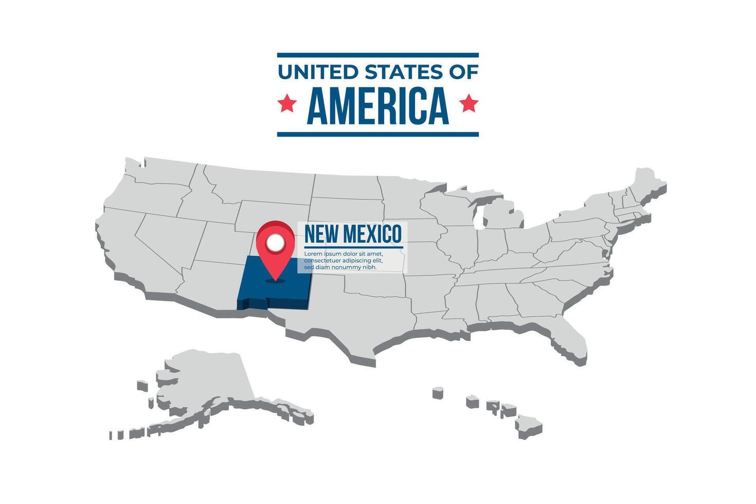 New Mexico Highlighted On A 3D Map Of The United States Of America vector
