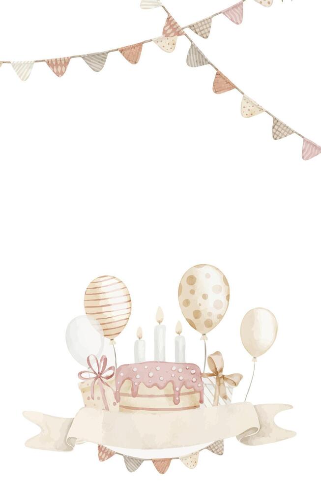 Watercolor birthday card with balloons, cake with candles, ribbons and garlands. Illustration of party Template for childish invitations or kids greeting cards in pastel beige colors. Frame for poster vector