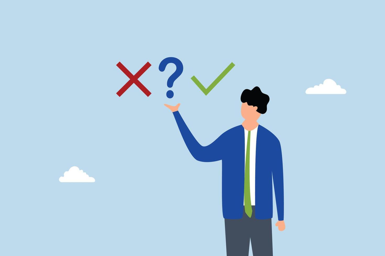 Decision making right or wrong, businessman choosing right or wrong decision. vector