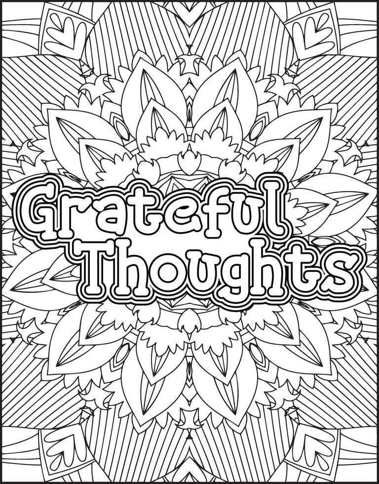 Grateful thoughts motivational gratitude quote coloring page for adults. vector