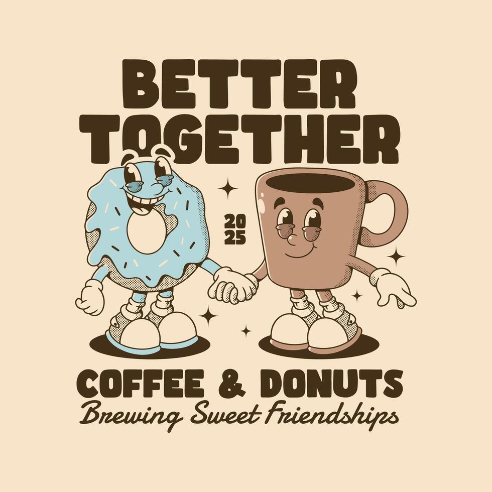 Better Together Coffee and Donuts Retro Illustration vector