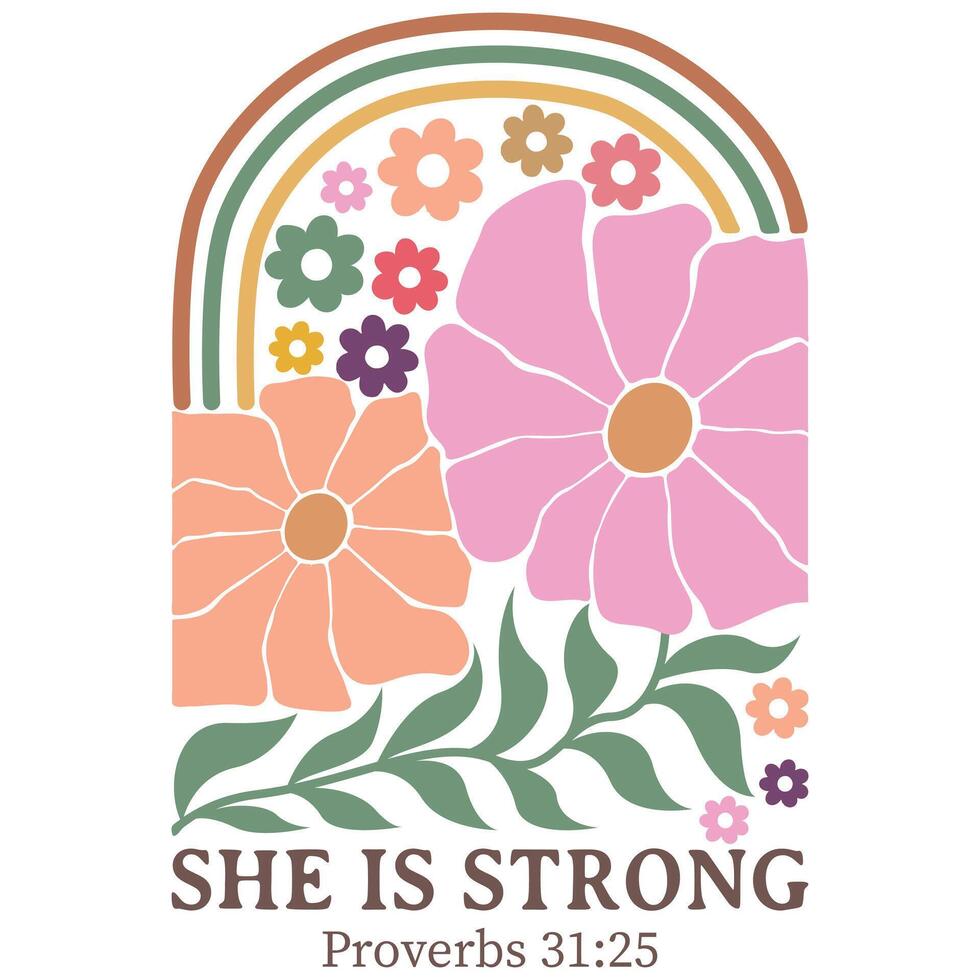 She Is Strong Christian Boho Flowers, Christian Boho Inspirational Quotes T-shirt, Abstract Boho Retro Flower Sublimation Design vector