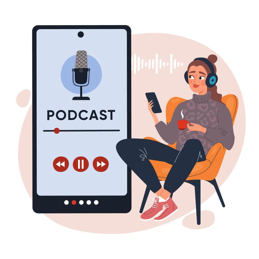 Illustration of a young woman listening to a podcast on her smartphone while relaxing in a chair with a cup of coffee. Digital media and audio streaming concept vector