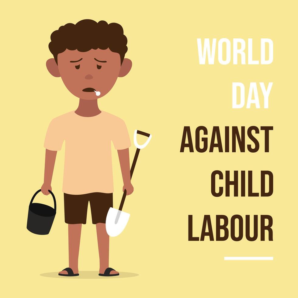 World Day Against Child Labour poster greetings template with a tired boy vector