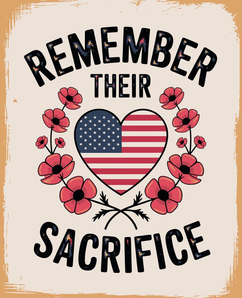 Remember Their Sacrifice Design vector