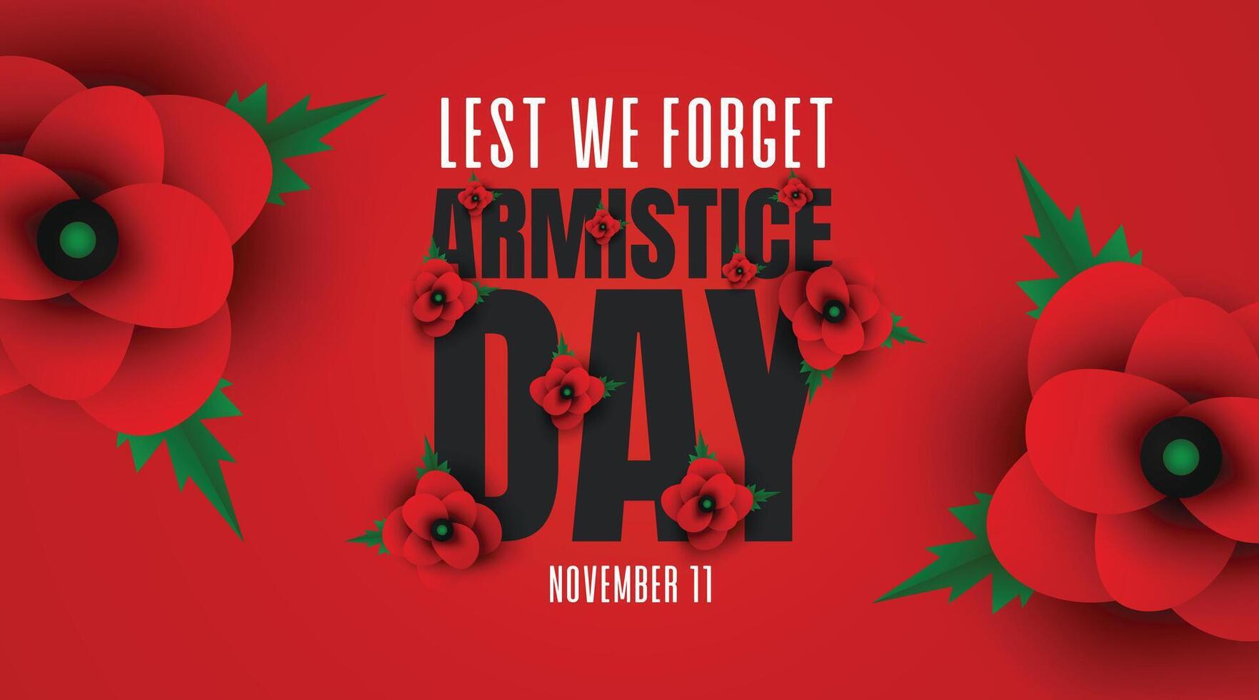 Armistice Day Graphic with Poppies and Bold Typography vector