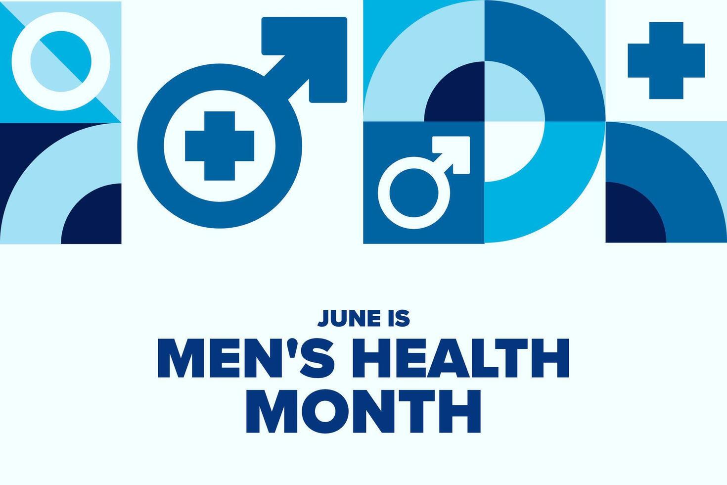 June is Men's Health Month. Holiday concept. Template for background, banner, card, poster with text. EPS10 illustration. vector