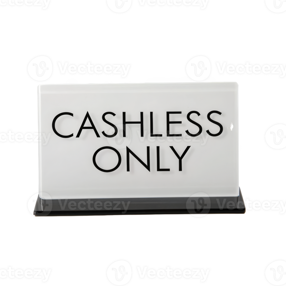 Cashless only sign displaying modern payment methods on transparent background png