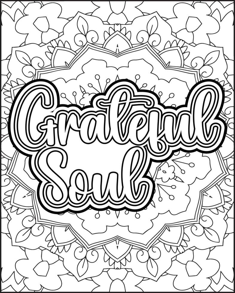 Grateful soul quote coloring page for adults. Gratitude Quote Coloring Page vector