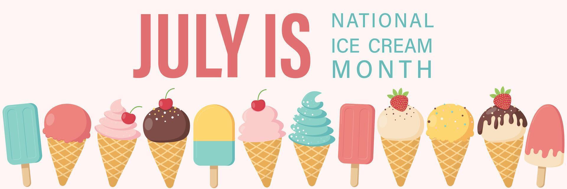 July is National IceCream Month. Holiday concept. Template for greeting card, background, banner, card, poster with text inscription. illustration vector
