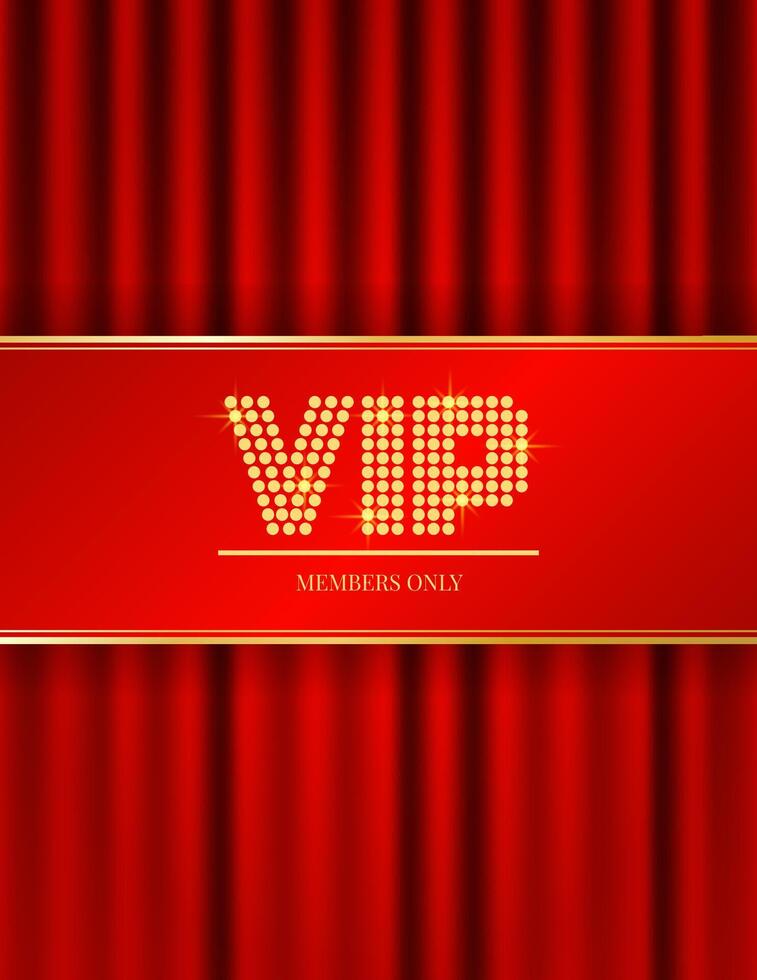 Shiny VIP members only card with draped curtains. Red background with golden elements. illustration for casino, party, award, concert, circus vector