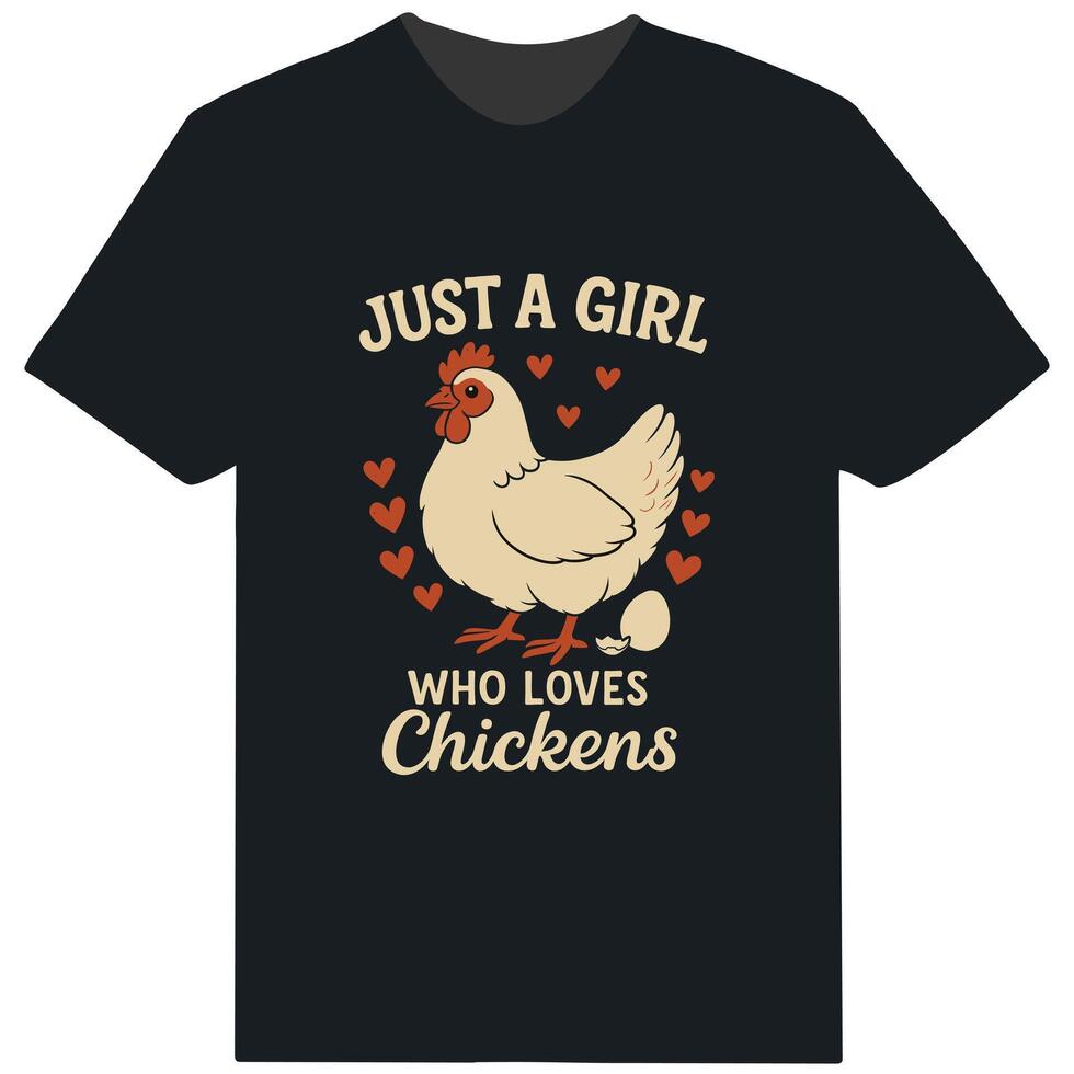 Just a Girl Who Loves Chickens Funny T-Shirt for Chicken Lovers vector