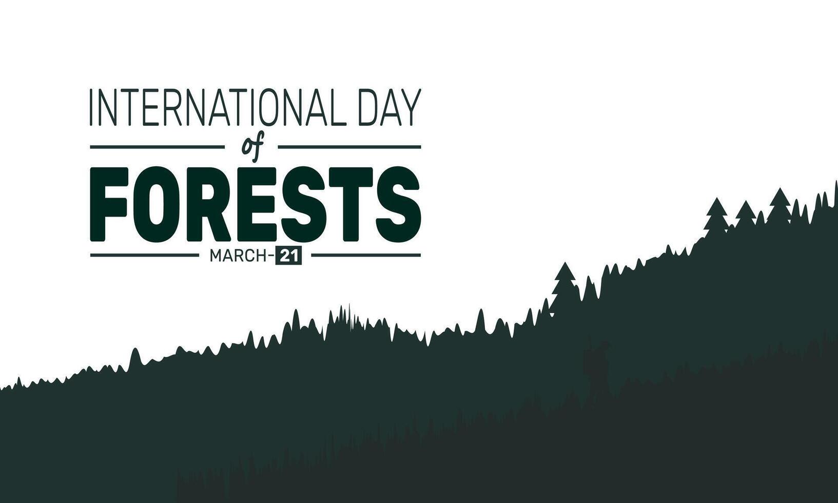 Importance of Forests on International Day vector