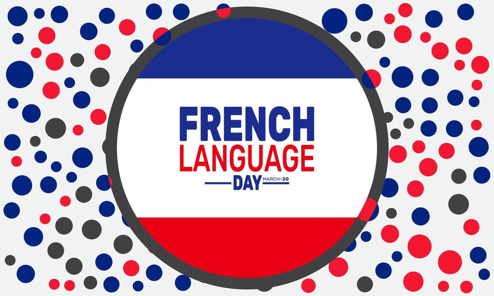 Celebrate French Language Day vector