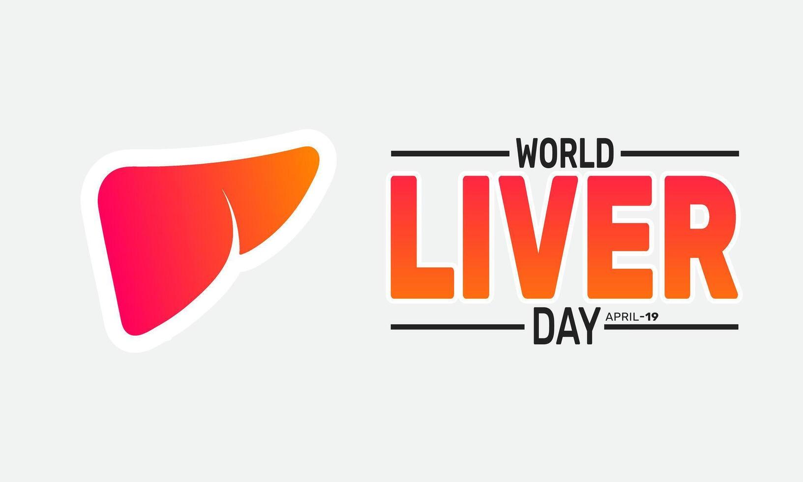 Join the Fight Against Liver Disease This World Liver Day Stay Informed Stay Healthy vector
