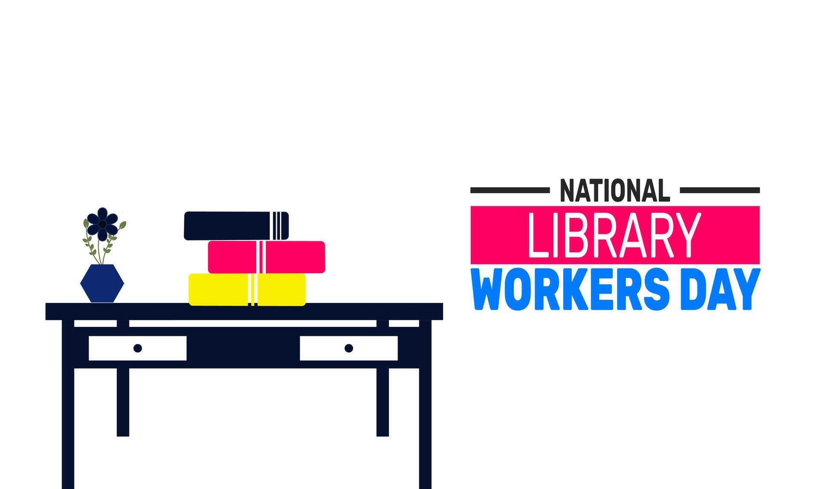National Library Workers Day Appreciation vector