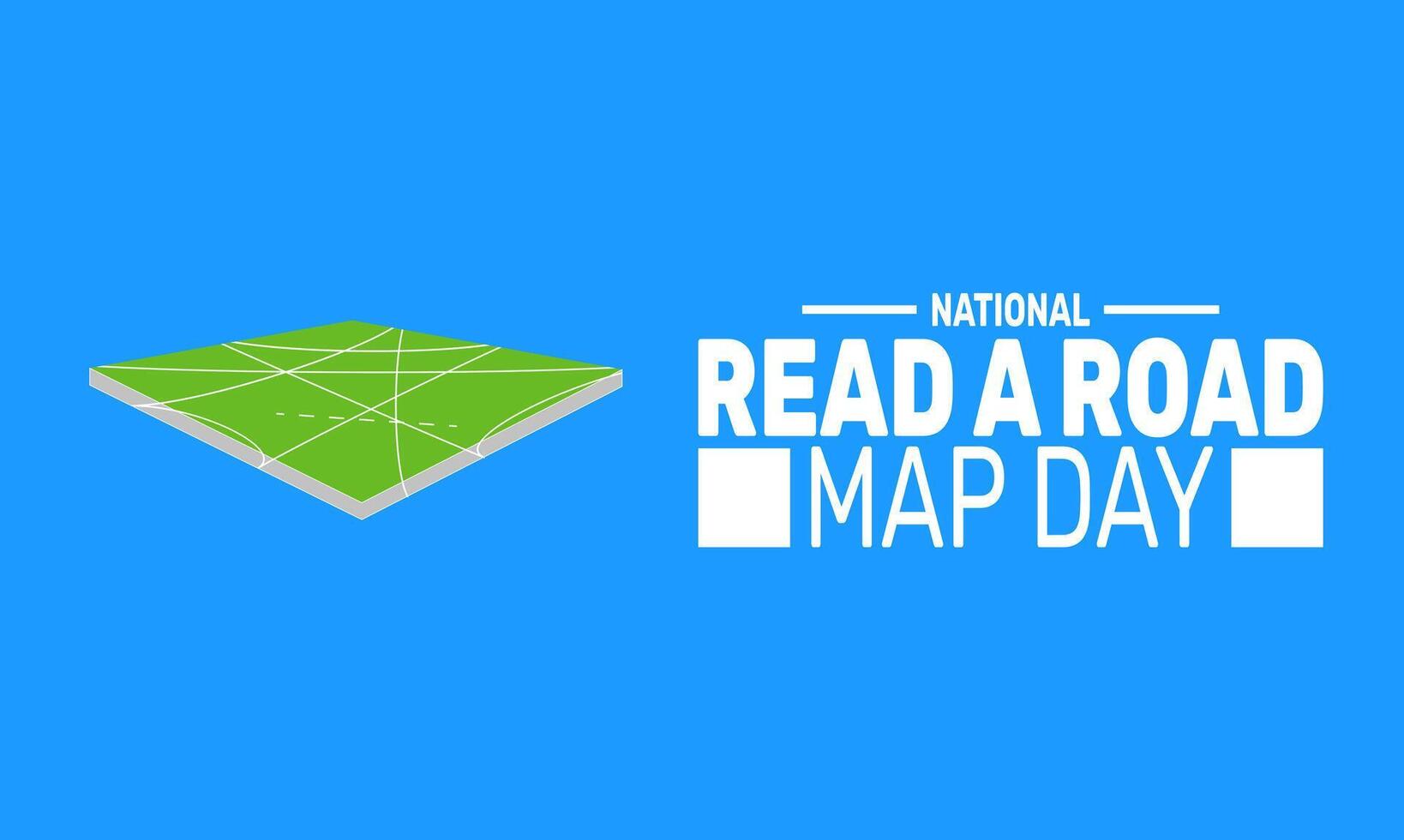 National Read a Road Map Day honors traditional map reading and the adventure of finding your way without digital help. vector