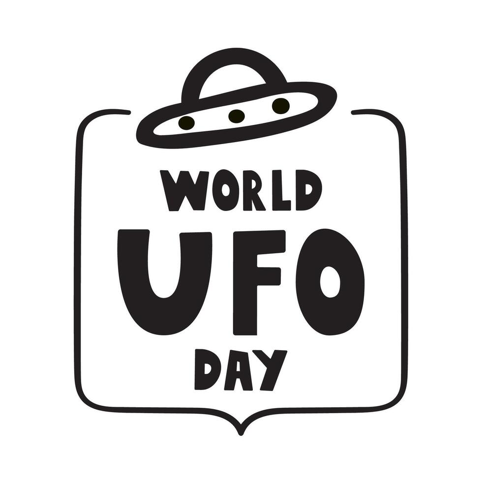 Badge design. World UFO day. Illustration on white background on white background. vector