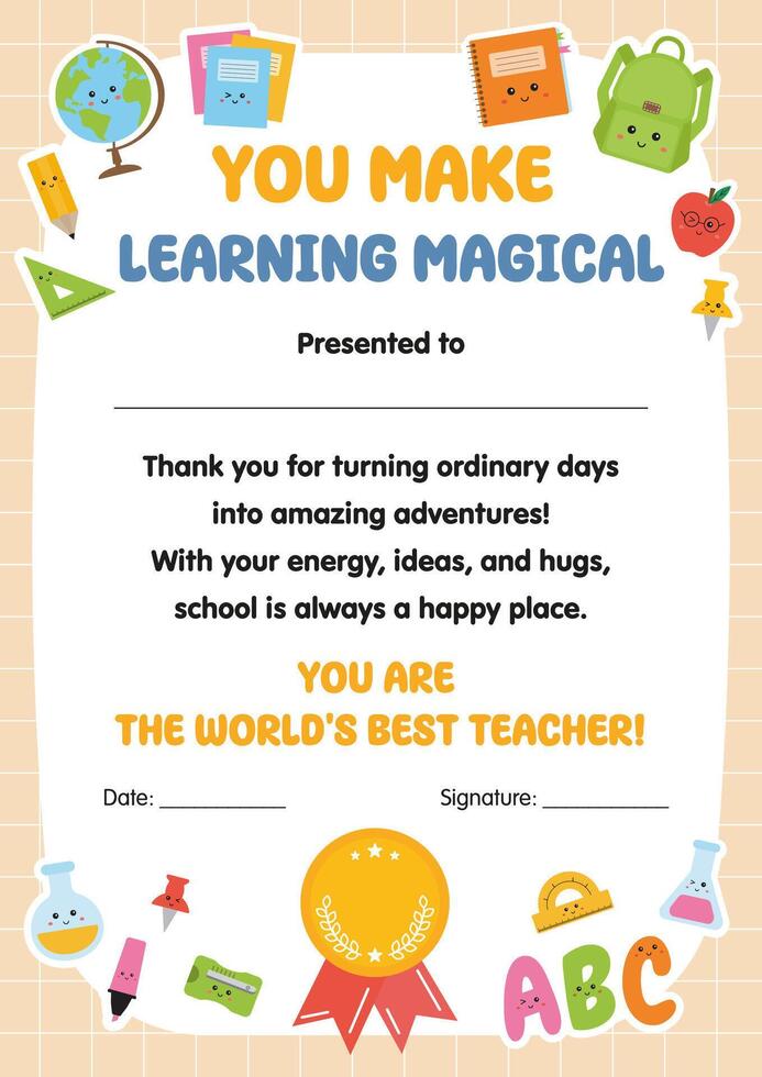 Teacher appreciation certificate. Best teacher award. Thank you gift for the best teacher. Awesomeness certificate. Perfect for kindergarten, preschool, end of the school. vector