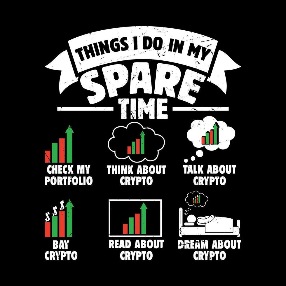 Things I Do In My Spare Time Funny Trader Investor Trading T-shirt Design vector