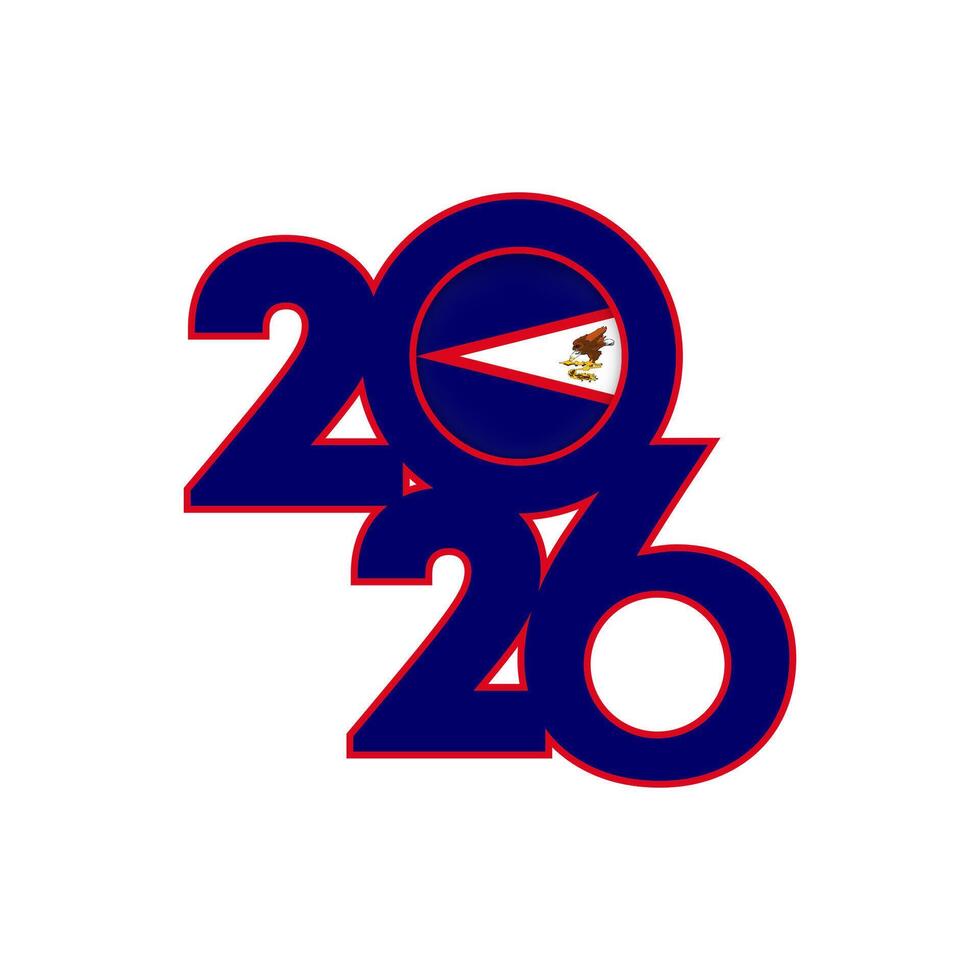 2026 banner with American Samoa flag inside. vector