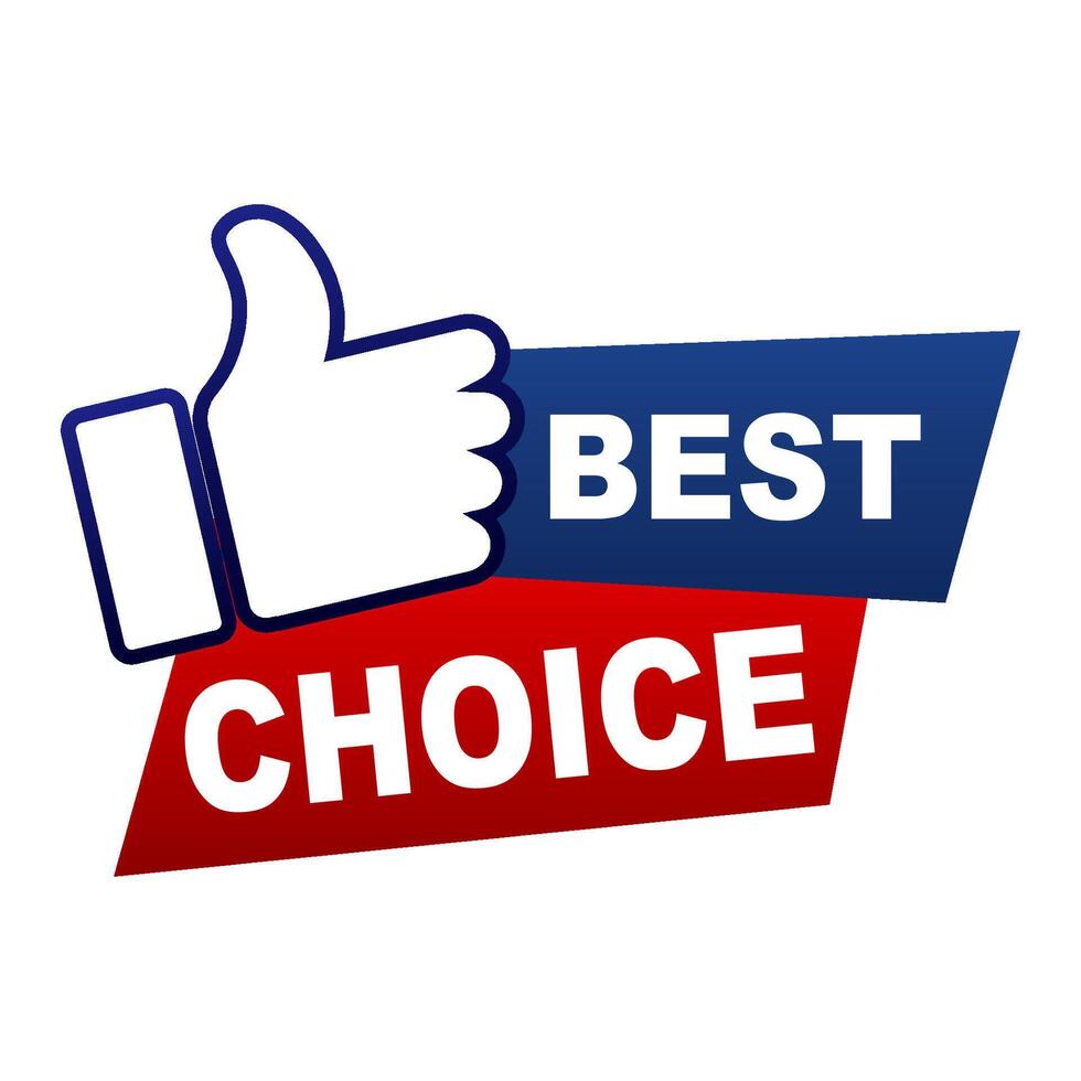 Advertising sticker best choice with thumb up. Illustration vector