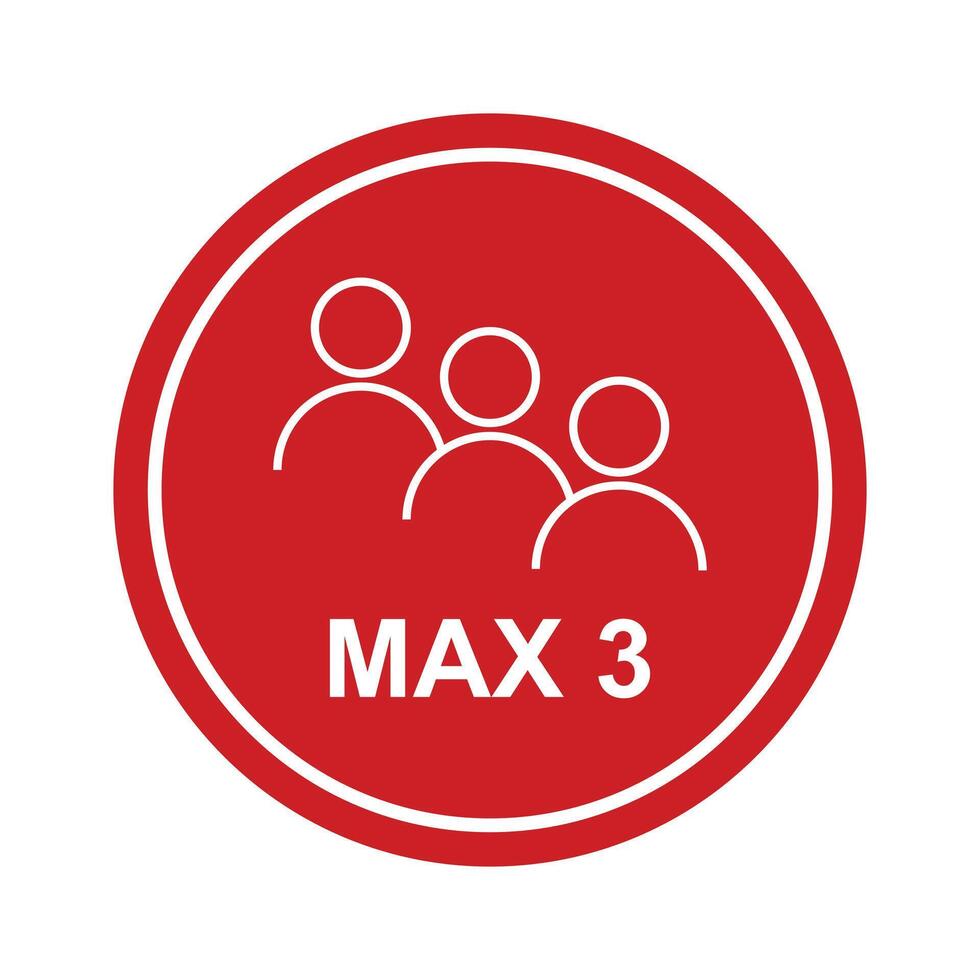 Red warning sign showing maximum of three people vector