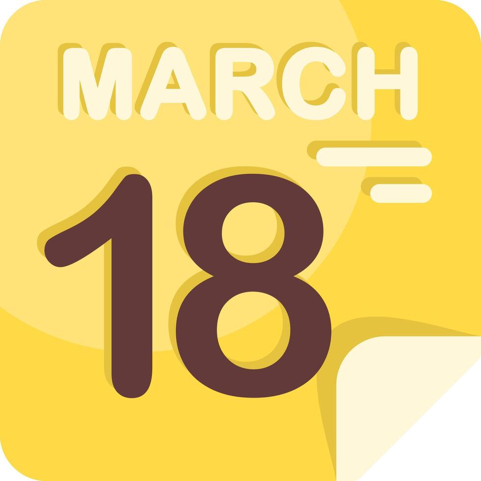 18 March Calendar Flat Icon vector