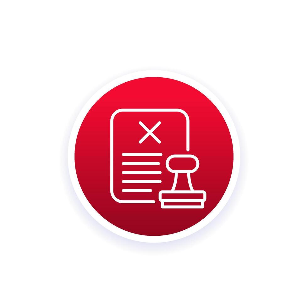 rejected document icon with a stamp, line vector