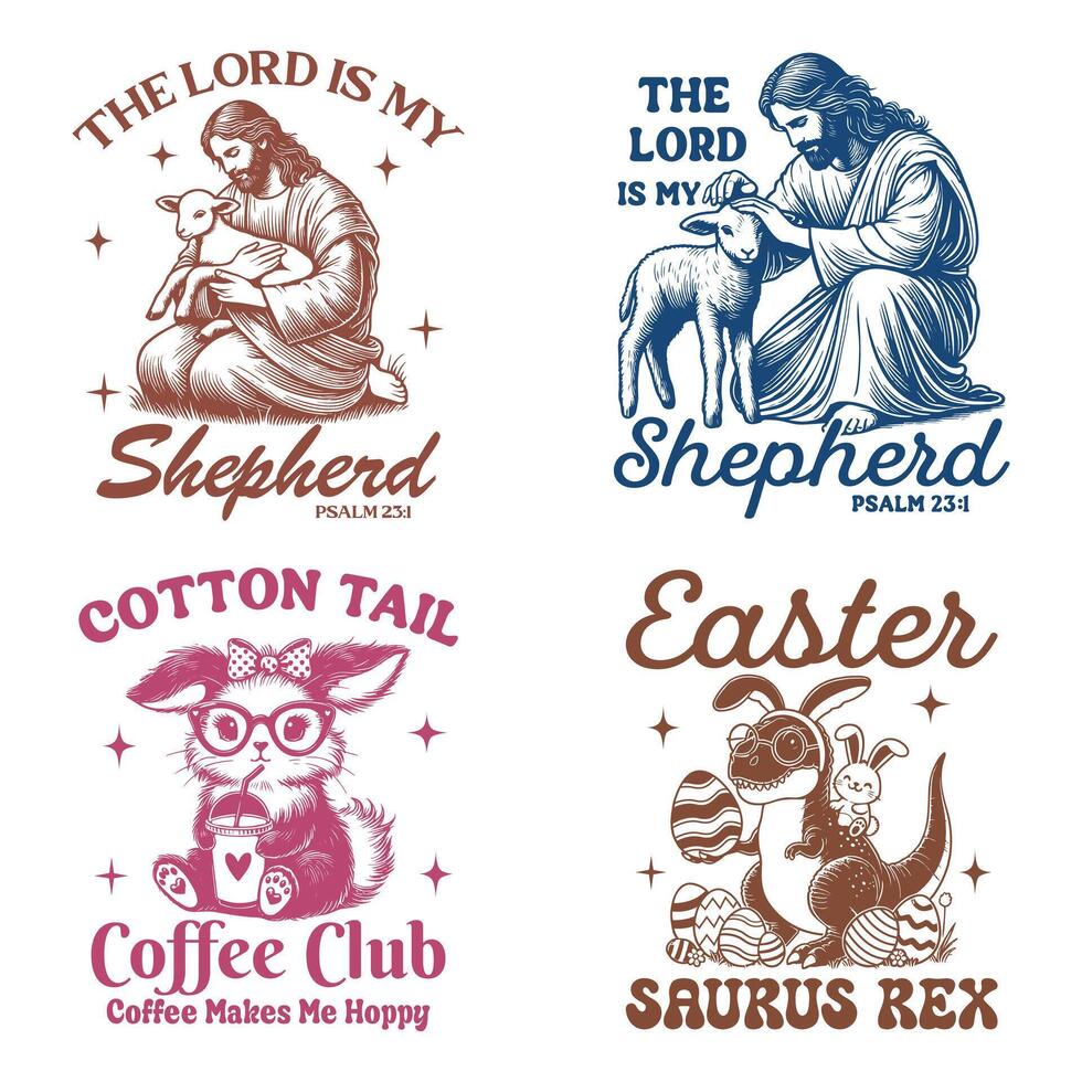 Four different t - shirts with the words, the lord is my shepherd, the lord is my vector