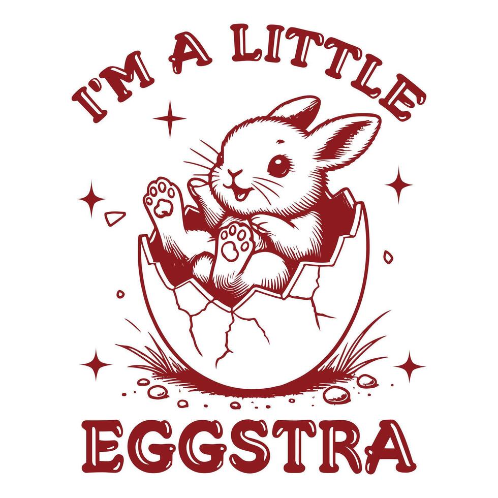 im a little eggstra - Funny Animal T shirt Design, Rabbit T shirt Design Sublimation, Animal Sayings Typography Art vector