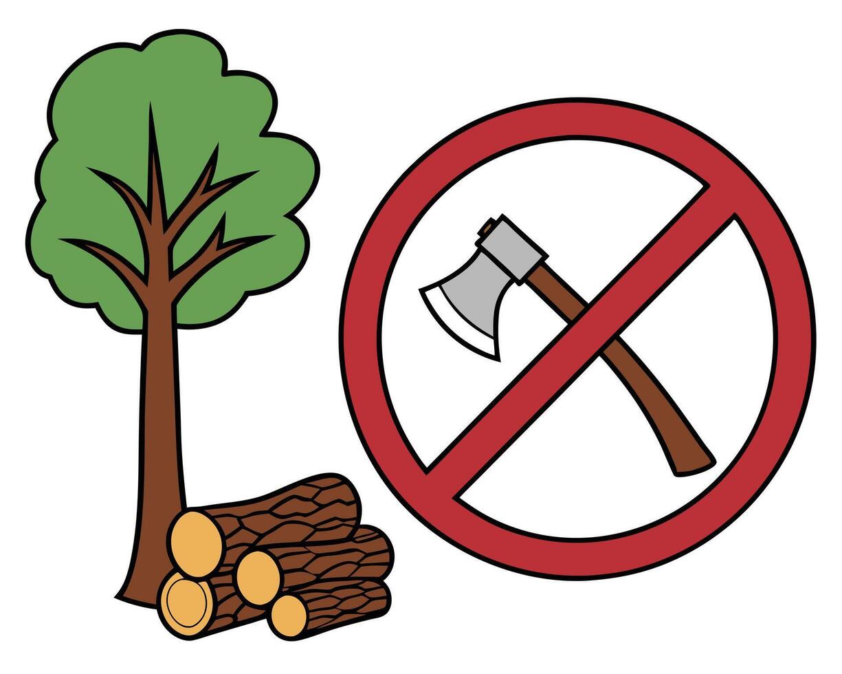 Illustrated depiction of preventing deforestation by showing a no axe and trees symbol vector