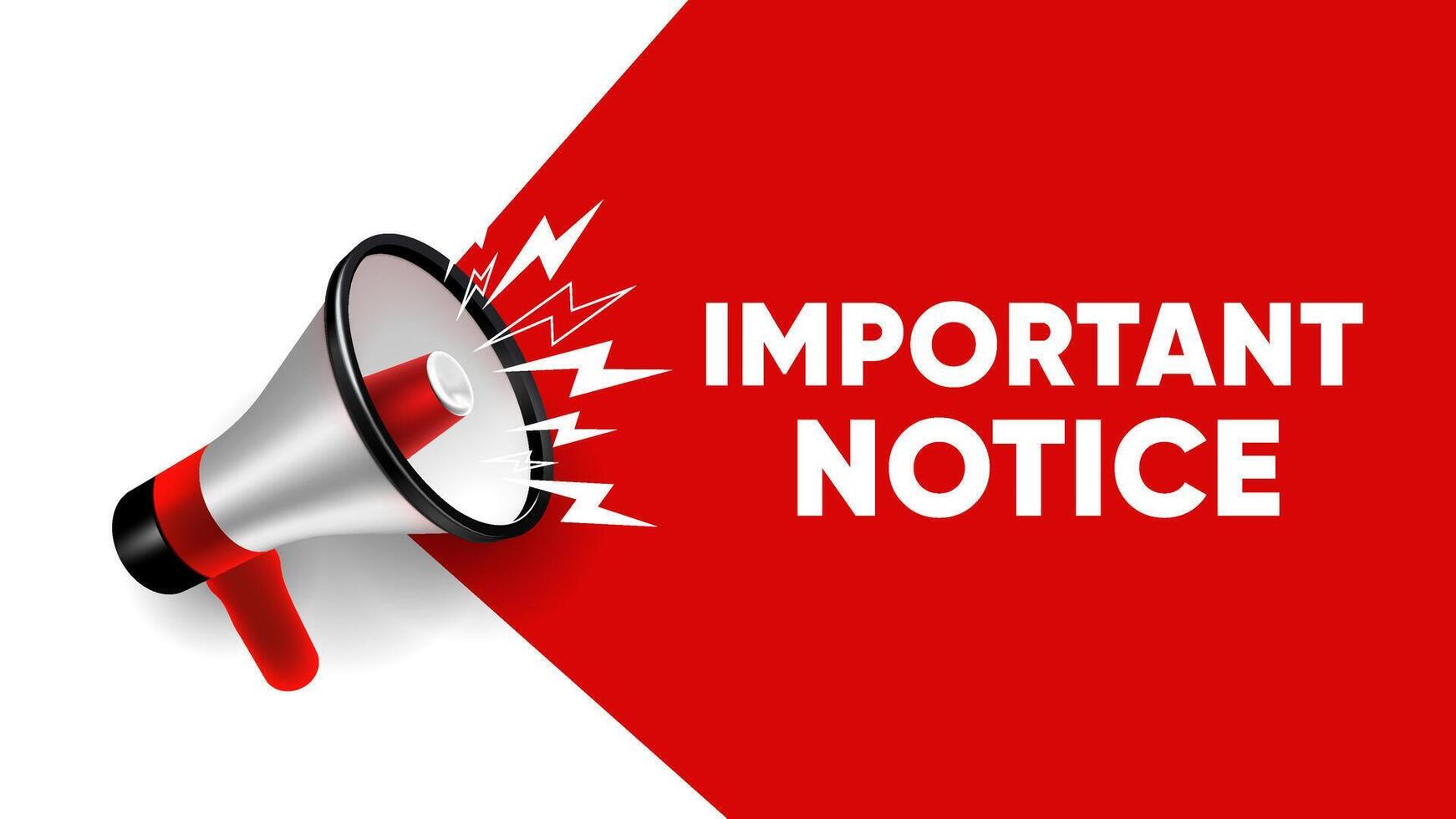Important notice sign on white background. important announcement poster banner graphic mega phone design icon logo sign symbol social media website. vector