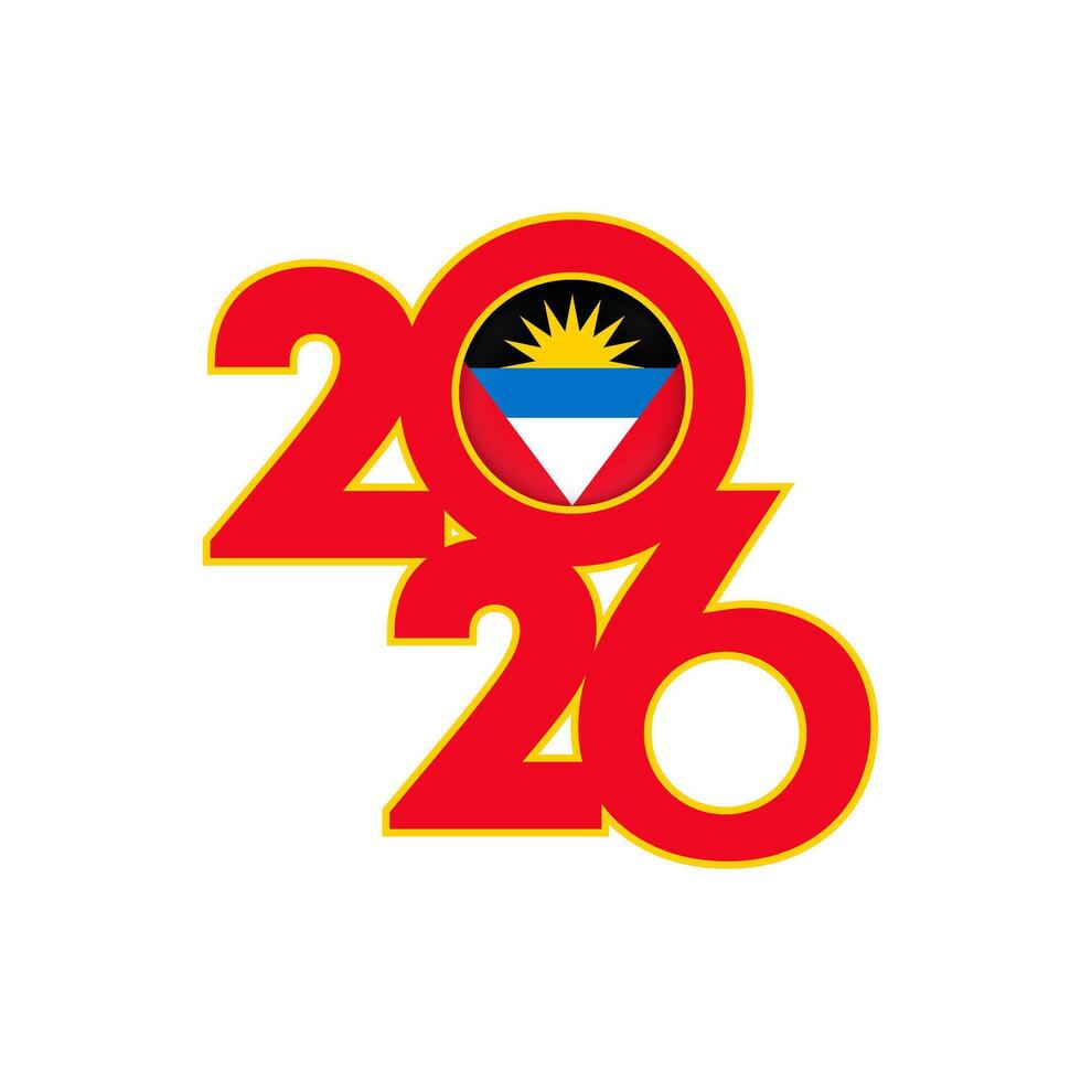 2026 banner with Antigua and Barbuda flag inside. vector