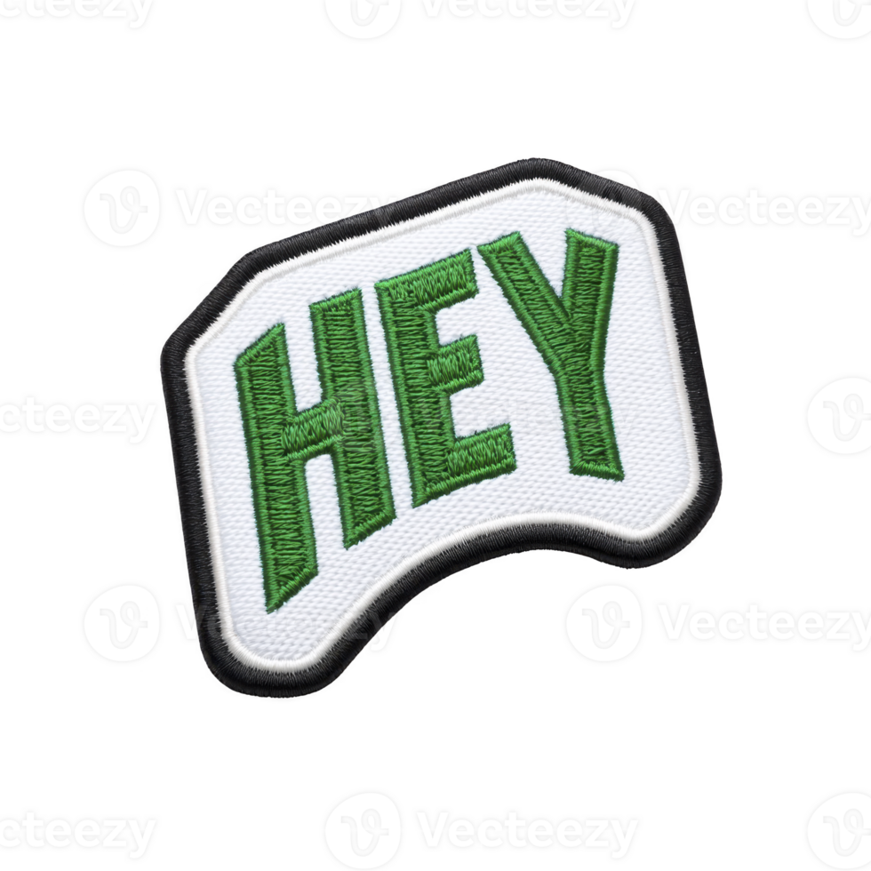 White fabric patch with word HEY embroidered in bold green letters, outlined in black, creating playful and inviting design png