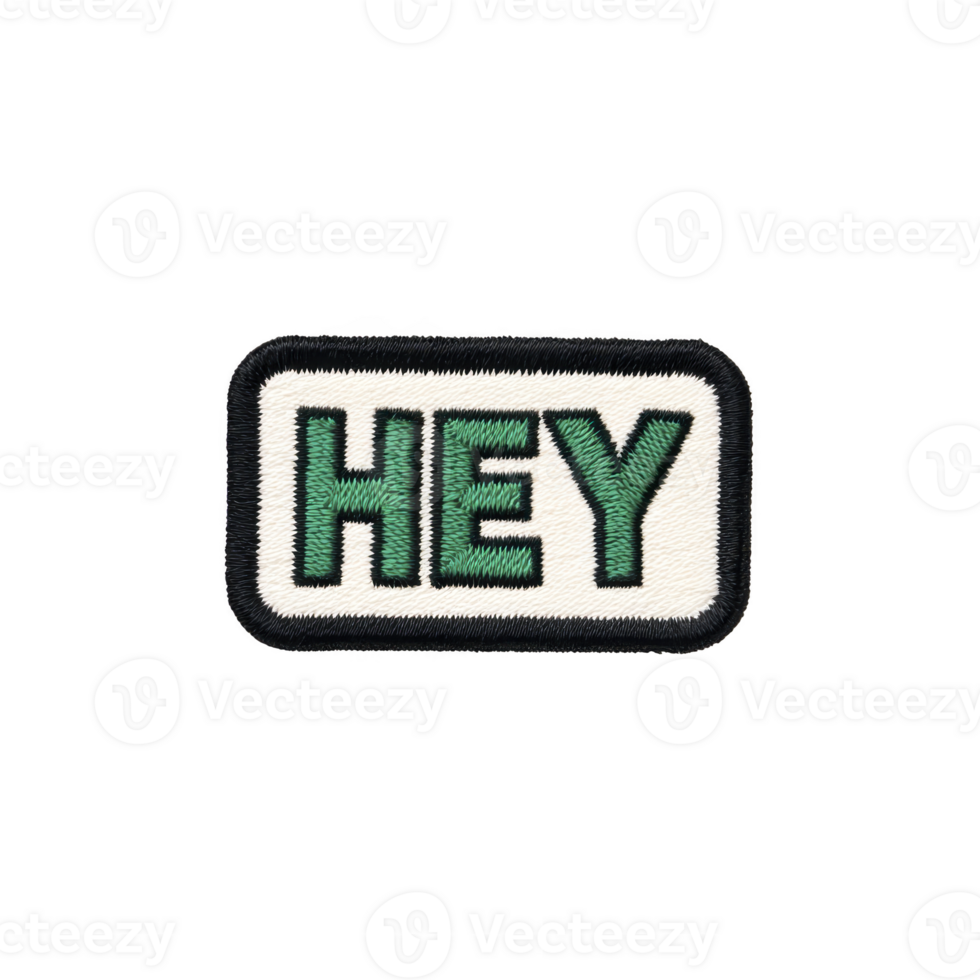 Rectangular embroidered patch with word HEY in bold green letters on transparency background, outlined in black. design is simple and eye catching, suitable for clothing or accessories png