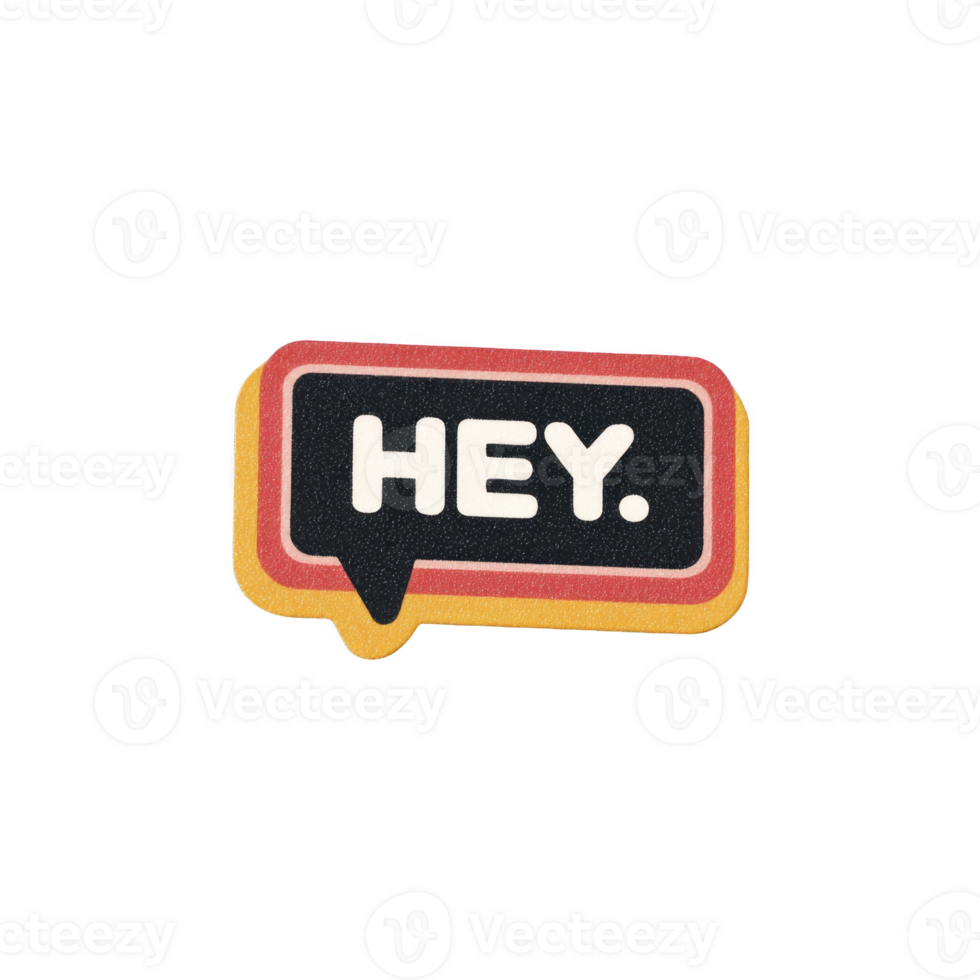 Colorful speech bubble sticker with word HEY in bold white letters on transparency background, outlined in red and yellow, conveying friendly greeting png