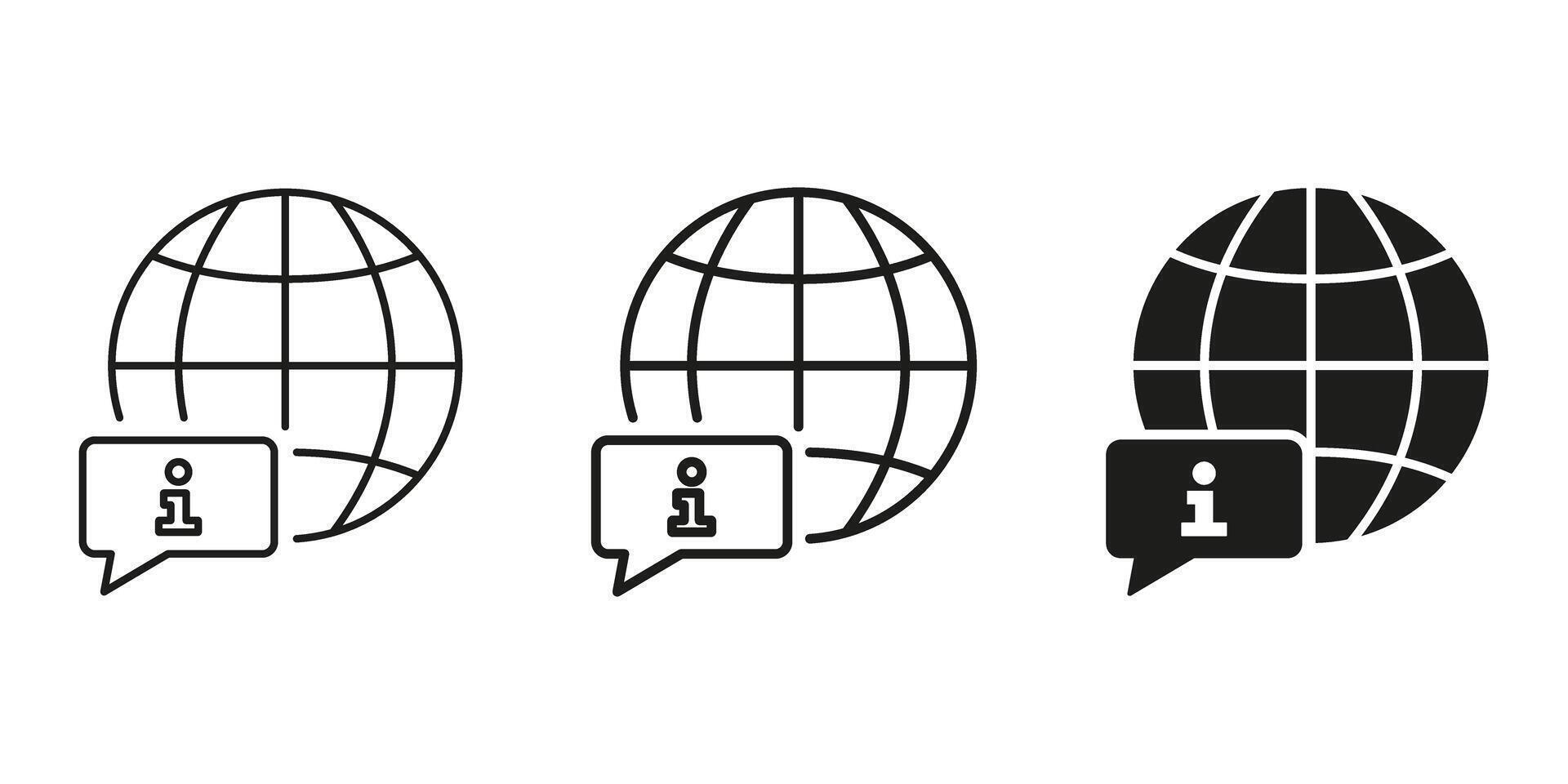 Globe With Information Speech Bubble Icon Set. Global Communication, Worldwide Information Access, And International News Outline And Silhouette Symbol Collection. Isolated Illustration vector