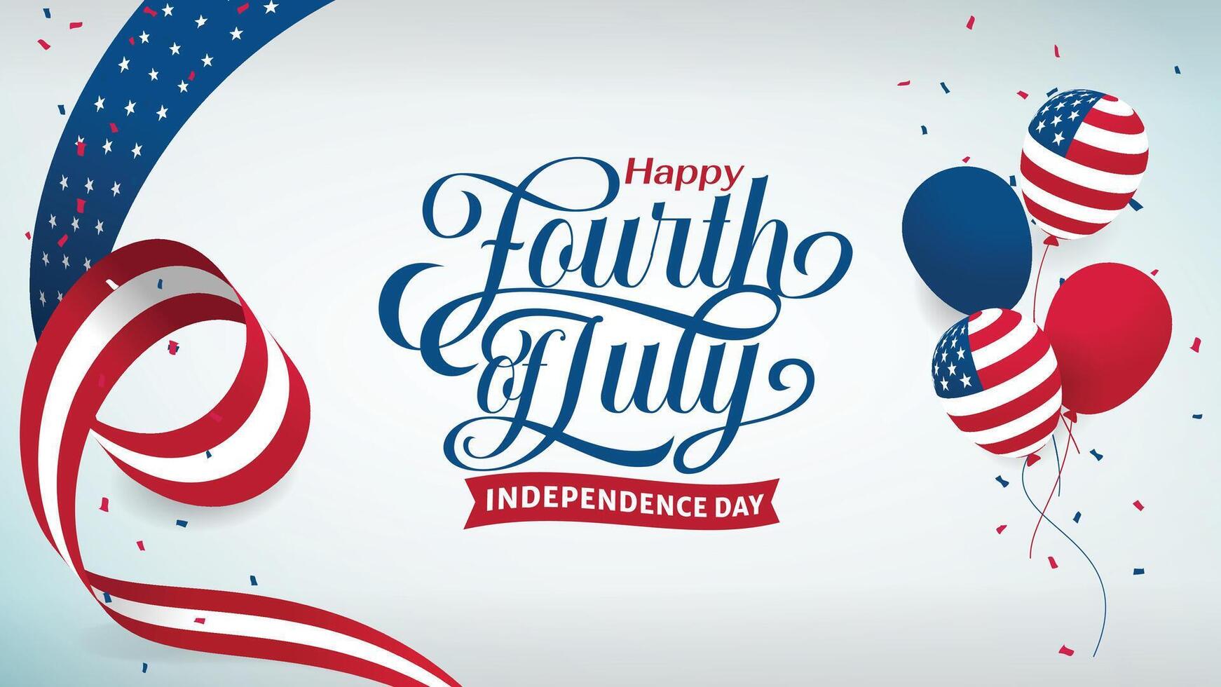 happy fourth of july independence day lettering with american flag,ribbon and balloons. It is great for banner, poster, greeting card, etc. vector