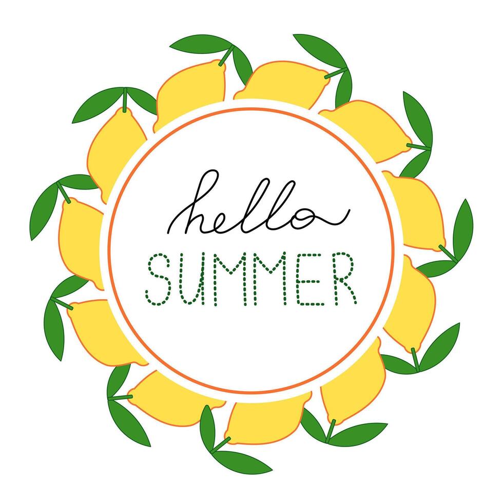 Hello summer text inside round frame with lemons. Summer wreath. vector