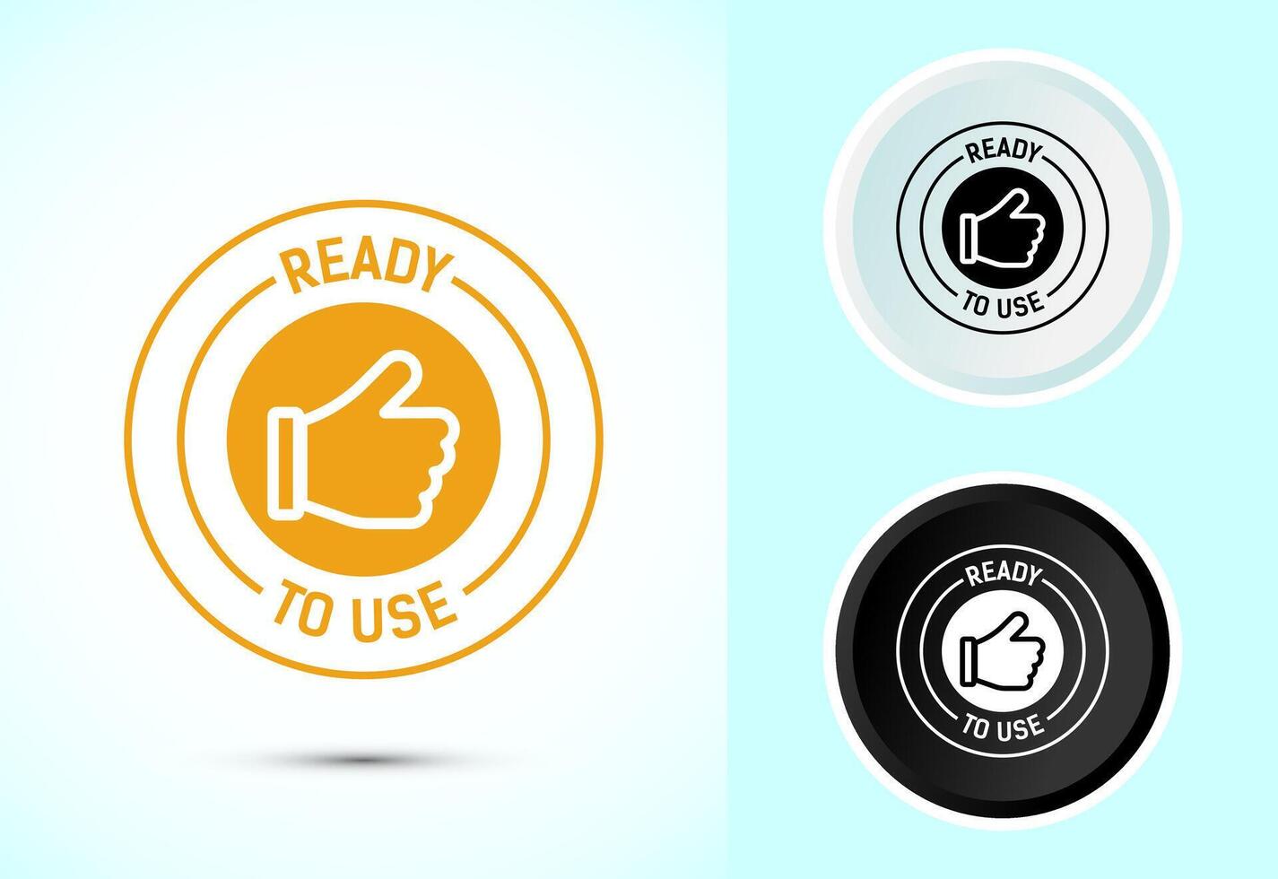 Ready to use icon, Ready to use badge label sign in color black and white vector